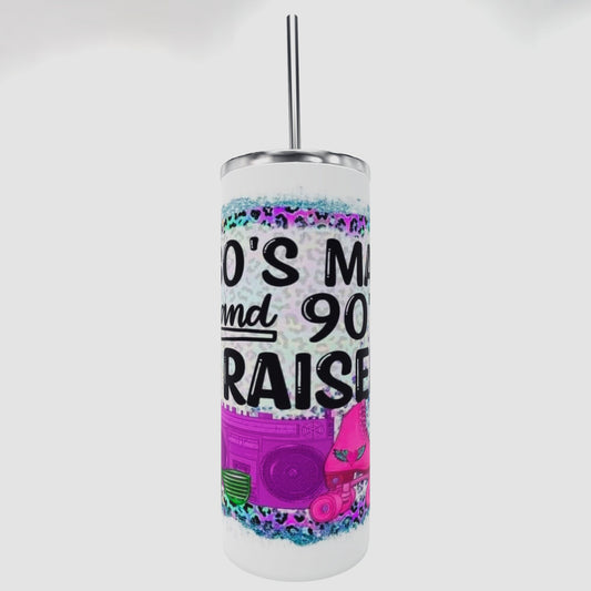 80s made 90s raised skinny tumbler, mothers day gift, vintage tumblers, skinny tumbler with straw, born in the 80s,